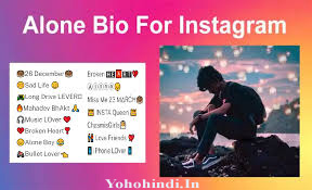 Alone sad bio for instagram